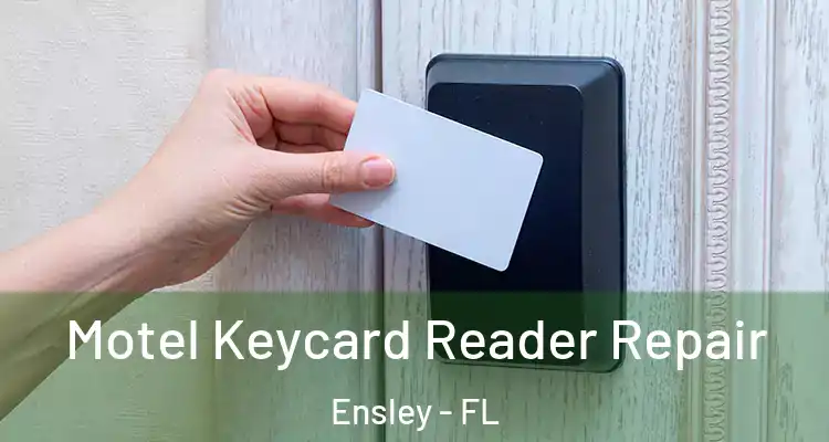  Motel Keycard Reader Repair Ensley - FL