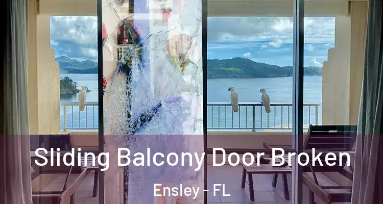  Sliding Balcony Door Broken Ensley - FL