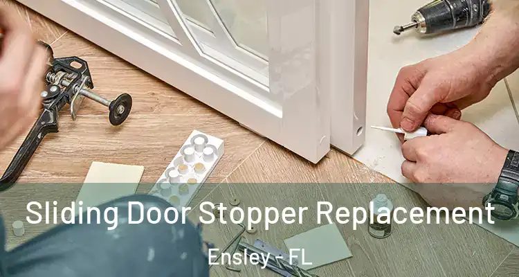  Sliding Door Stopper Replacement Ensley - FL